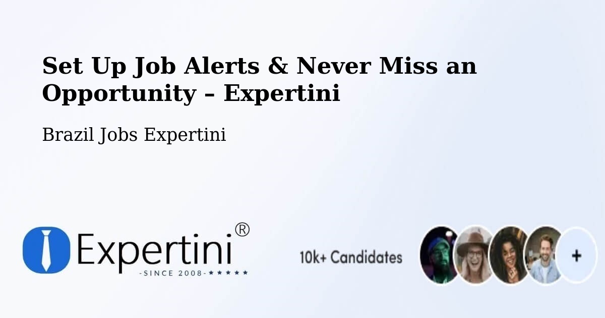 Job Alerts Guide – Get Notified About New Jobs in Macaíba - Macaíba, Brazil Jobs Expertini