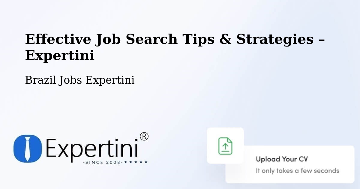 Job Search Tips & Strategies for Job Seekers – Macaíba - Macaíba, Brazil Jobs Expertini
