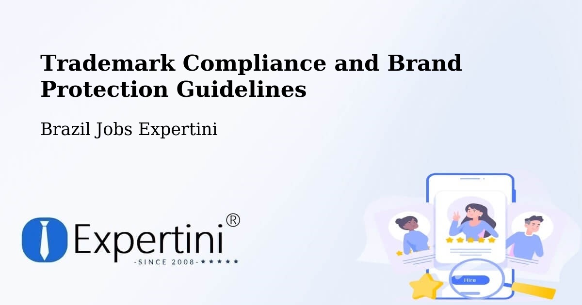 Trademark & Brand Protection Guidelines – Macaíba - Brazil Jobs Expertini